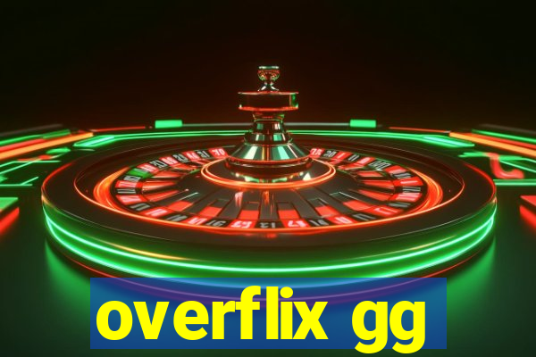overflix gg